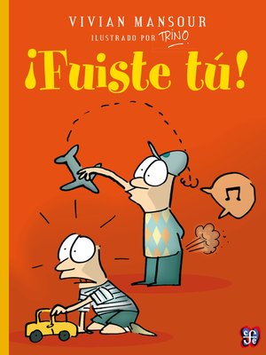 ¡Fuiste tú! - ebook